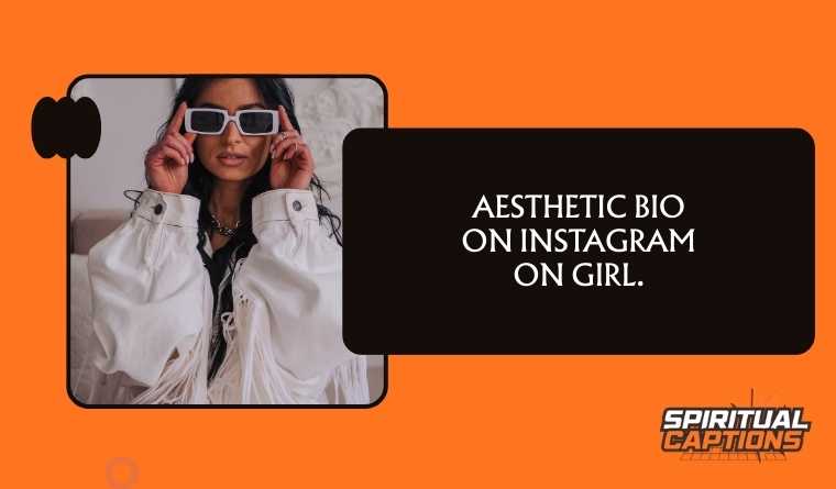 Aesthetic Bio on Instagram on Girl.