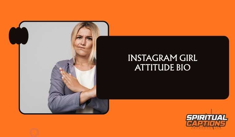 Instagram Girl Attitude Bio