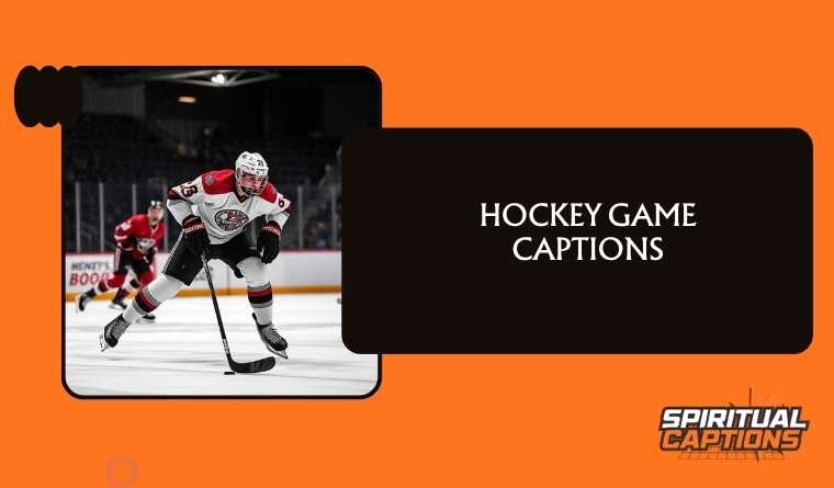 Hockey Game Captions