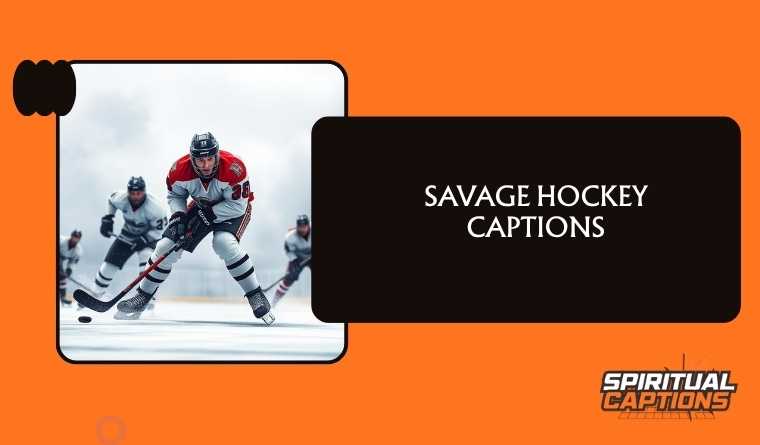 Savage Hockey Captions