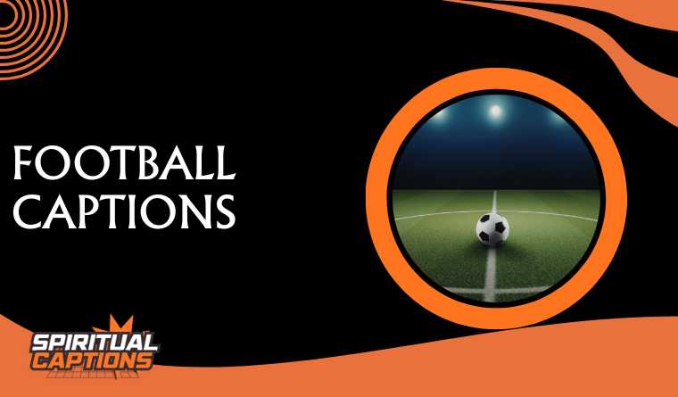 Football Captions
